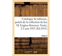 Catalogue de tableaux, écoles primitives et de la Renaissance des XVe et XVIe siècles, pastels - MM. Mannheim - Hachette Bnf - broché - Livre