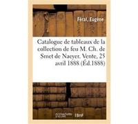 Catalogue de tableaux modernes, oeuvre importante de Jules Breton et autres, aquarelles Eugène Féral (Auteur)