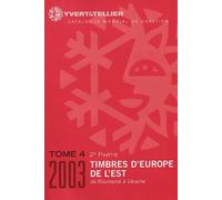 Catalogue de timbres-poste d'Europe: Tome 4-2, Europe de l'Est : de le Roumanie à l'Ukraine
