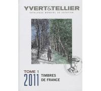 Catalogue de timbres-poste: Tome 1, France