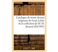 Catalogue de trente dessins de Louis Leloir ayant servi à l'illustration du théâtre de Molière Eugène Féral (Auteur)
