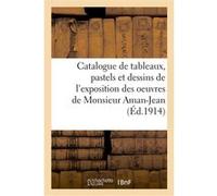 Catalogue de trente-huit tableaux, pastels et dessins MANZI (Auteur)