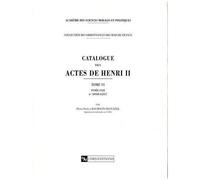 Catalogue Des Actes De Henri Ii - 6 : Annee 1552 Numeros 10168-12357