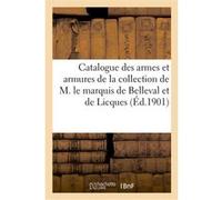Catalogue des armes et armures, habit de mestre de camp Bachereau (Auteur)