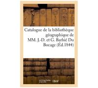 Catalogue Des Cartes Et Plans Manuscrits Et Gravés De La Bibliothèque Géographique