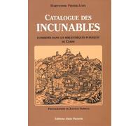 Catalogue Des Incunables Conservés Dans Les Bibliothèques Publiques De Corse