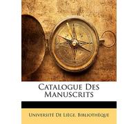 Catalogue Des Manuscrits