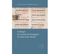 Catalogue des manuscrits liturgiques du Mont Saint-Michel