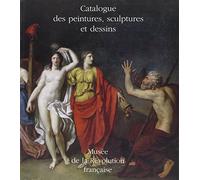 CATALOGUE DES PEINTURES, SCULPTURES ET DESSINS -MUSEE DE LA REVOLUTION FRANCAISE