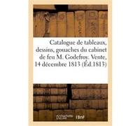 Catalogue des tableaux, dessins, gouaches, estampes, marbres, bronzes, vases précieux H.. Redacteur Delaroche (Auteur)