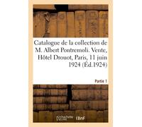 Catalogue Des Tableaux Modernes, Aquarelles, Dessins, Pastels, Sculptures De La Collection