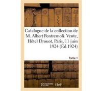 Catalogue des tableaux modernes, aquarelles, dessins, pastels, sculptures de la collection Collectif (Auteur)
