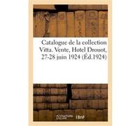 Catalogue des Tableaux modernes, tableaux anciens, objets d'art, oeuvres d'art du Japon Collectif (Auteur)