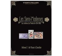 Catalogue des timbres semi-modernes du monde (1941-1960): Volume 2, Macao à Zanzibar