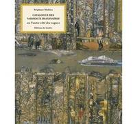 Catalogue des vaisseaux imaginaires: Ou l’autre côté des vagues