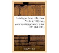 Catalogue D'estampes Et Portraits Anciens De La Collection De M. Bourlon De Sarty