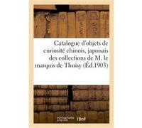 Catalogue d'objets de curiosité chinois, japonais et orientaux, émaux cloisonnés et peints Charles Mannheim (Auteur)