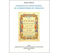 Catalogue Du Fonds Musicale De La Bibliothèque De Versailles
