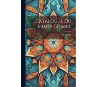 Catalogue Du Musée Guimet
