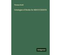 Catalogue of Books for MDCCCXXXVII