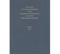 Catalogue Of Byzantine Coins V 5 - Michael Viii To Constantine Xi, 1258-1453 Part 1/2 V 5