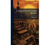 Catalogue of Good Books