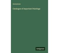 Catalogue of Important Paintings