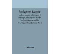 Catalogue Of Sculpture