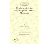 Catalogue Of Syriac Manuscripts In Za'faran Monastery