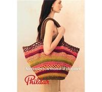 Catalogue Phildar N°260 - Accessoires d’Été(...) - Ecru Phildar (Auteur)