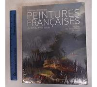 Catalogue raisonné des peintures françaises du XVe au XVIIIe siècle: Musée de Beaux-Arts de Lyon
