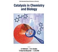 Catalysis In Chemistry And Biology