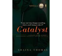 Catalyst: A Black Wall Street, Greenwood District Series Novella