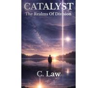 CATALYST: The Realms Of Division