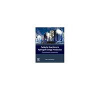 Catalytic Reactions In Hydrogen Energy Production