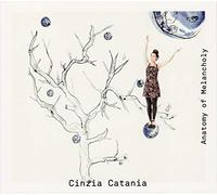 Catania,Cinzia - Anatomy of Melancholy [Import]