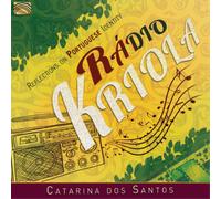 Catarina Dos Santos Rádio Kriola: Reflections On Portuguese Identity (CD) Album