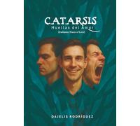 CATARSIS Huellas del amor / CATHARSIS Traces of Love