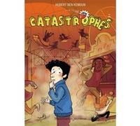Hubert Ben Kemoun – Catastrophes – Roman junior – Flammarion Jeunesse – Broché
