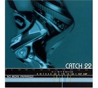Catch 22 - No More Papparazzi