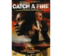 Catch A Fire – Universal Pictures – Import