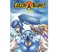 Catch A Team ! - La prise de l'aigle Marc Moreno (Auteur), Hervé Jubert (Auteur)