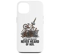Catch and Release Never Heard of Her Magnet Fishing Humour Coque pour iPhone 13