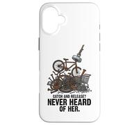 Catch and Release Never Heard of Her Magnet Fishing Humour Coque pour iPhone 16 Plus