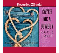 Catch Me a Cowboy Deep in The Heart of Texas Series [Import]