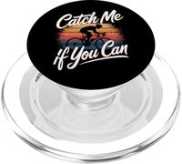Catch Me If You Can Funny Cycling Citations Funny Cycling Memes PopSockets PopGrip pour MagSafe
