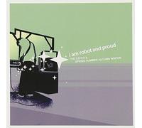 I Am Robot and Proud - Catch & Spring Summer Autumn Winter