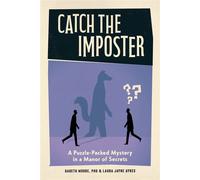 Catch the Imposter A Puzzle-Packed Mystery in a Manor of Secrets - Gareth Moore PhD - Countryman Press - ebook (ePub) - Livre