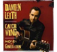 Leith Damien - Catch The Wind: Songs of a Generation [Import]