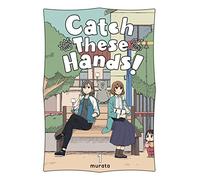 Catch These Hands!, Vol. 1